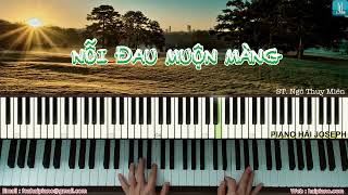 Piano Cover  lyric NỖI ĐAU MUỘN MÀNG  St Ngô Thụy Miên  Hải Joseph [upl. by Marrin]