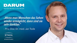 PD Dr Jan Tode – Darum Augenheilkunde [upl. by Onfroi]