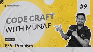 Promises in ES6  Code Craft with Munaf  EP9 [upl. by Macdonell]