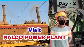 Visit NALCO Power Plant Anugul  Day  3 In Anugul [upl. by Ahsuoj470]