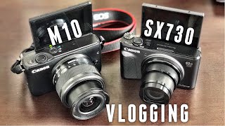 Canon SX730 HS vs Canon EOS M10  VLOGGING COMPARISON [upl. by Rangel29]