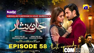 Jaan Nisar Last Episode 58  Danish Taimoor amp Hiba Bukhari Separated [upl. by Noirb840]