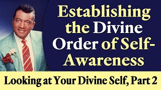 Establishing the Divine Order of SelfAwareness  Rev Ikes Looking at Your Divine Self Part 2 [upl. by Alial]