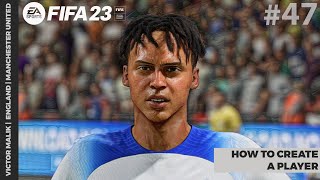 How To Create A Good Looking Player 47  BRITISH  FIFA 23 [upl. by Jessen]