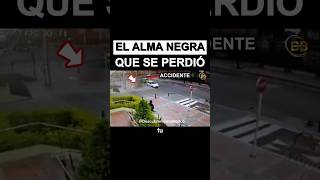 El Alma Negra que se Perdió en un Accidente  ¿Un Espíritu o Demonio [upl. by Nygem]