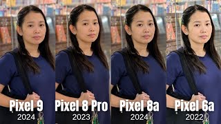 Pixel 9 vs Pixel 8 Pro vs Pixel 8a vs Pixel 6a camera Ultimate Camera Comparison [upl. by Merriam306]