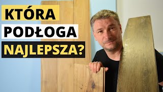 ✅ JAKĄ PODŁOGĘ WYBRAĆ PANEL WINYLOWY PANEL LAMINOWANY CZY DESKĘ ❓ [upl. by Con66]