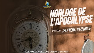 Horloge de lApocalypse  Sabbat 25 Novembre 2023  VISION DESPOIR TV [upl. by Aldos]