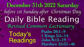 Revised Common Lectionary Dec 31 2022 Saturdays Daily Bible Reading [upl. by Esille997]