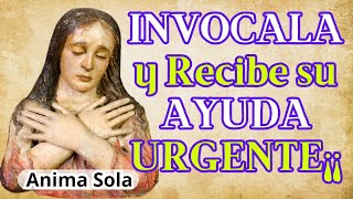 ORACIÓN del SOCORRO AL ANIMA SOLA para UN FAVOR URGENTE 💥💥💥 [upl. by Newo979]