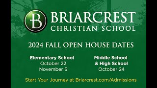 Briarcrest Christian School 2024 Fall Open Houses [upl. by Diskin]