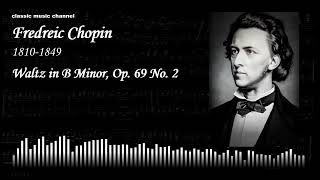 Chopin Waltz in B Minor Op 69 No 2 [upl. by Lahpos]