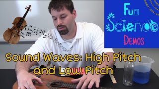 Sound Waves High Pitch and Low Pitch [upl. by Giralda602]