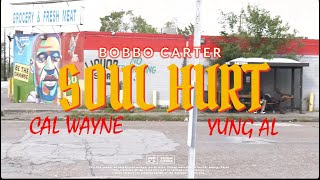 Bobbo Carter quotSoul Cryquot Feat Cal Wayneamp Yung AL Official Video Filmed By OG DGotti [upl. by Alleuol]