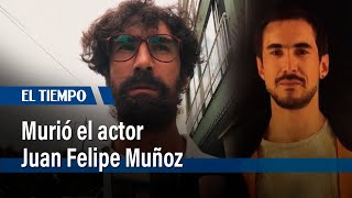 Murió Juan Felipe Muñoz conocido por interpretar personajes en Padres e hijos [upl. by Treb]