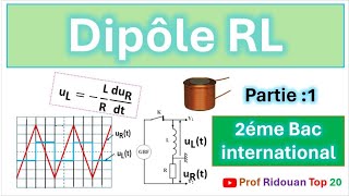 Dipôle RL partie 1 cours 2 électricité 2bac [upl. by Anoirb499]