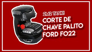 2m2 Tank  Corte de chave Palito Ford FO22 [upl. by Amand904]