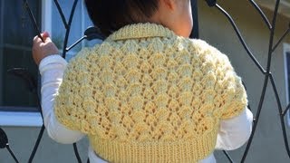 How to Knit an Easy and Lacy Baby Bolero Shrug [upl. by Harman]