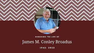 James M “Conley” Broadus Funeral Service [upl. by Yvel]