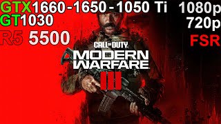 Call of Duty Modern Warfare 3  GTX 1660  GTX 1650  GTX 1050 Ti  GT 1030 Ryzen 5 5500 [upl. by Norward]