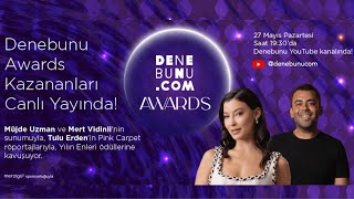 DENEBUNU AWARDS KAZANANLARI 27 MAYISTA CANLI YAYINDA AÇIKLANIYOR🌟 [upl. by Eceirahs]