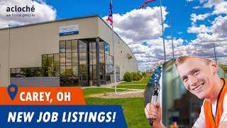 New Job Openings in Carey Ohio [upl. by Becki]