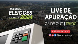 Araucária  Eleições 2024  Acompanhe a apuração dos votos ao vivo [upl. by Nicolau]