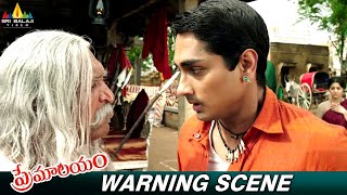 Nassar Gets Serious on Siddharth  Premalayam  Vedhika  Telugu Movie Scenes SriBalajiAction [upl. by Ned]