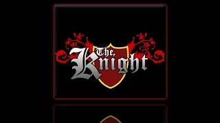 The Knight by Gary P Gilroy Kohei Mizushima amp Nate Bourg [upl. by Mar]