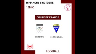 Football  Coupe de France  5ème tour  OC Tours  ES Bourgueil [upl. by Hamehseer]