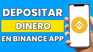 Cómo Depositar Dinero en Binance App 2024  Comprar Bitcoin [upl. by Enyalb]