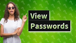 Can I see my password in Password Manager [upl. by Hank167]