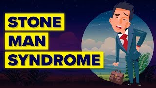 What Is Stone Man Syndrome [upl. by Ellenor652]