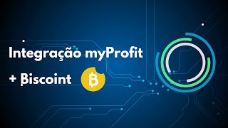 Integração myProfit  Biscoint [upl. by Miza]