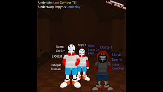 Undertale Last Corridor  TSUS Papyrus and TSDS Papyrus Skin Gameplay  Roblox roblox [upl. by Amasa]