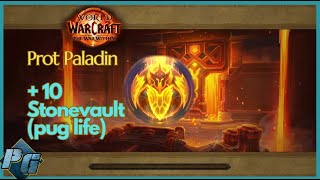 10 Stonevault  Prot Paladin  The War Within S1 [upl. by Apilef391]