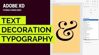 Adding Text and Style Decoration with Google Fonts in Adobe XD [upl. by Errick7]