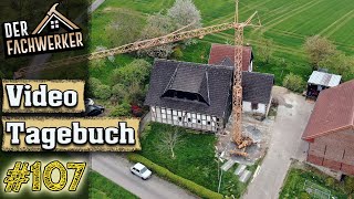 Fachwerkhaus VLog 107  Wir bauen unseren Baukran auf [upl. by Gonzales]