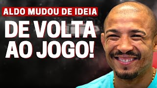 NOVO RUMO JOSÉ ALDO ABANDONA APOSENTADORIA E TEM LUTA MARCADA PARA O INÍCIO DE 2023 [upl. by Blanc]