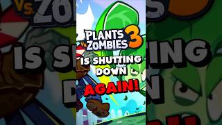 PvZ3 Shutting Down AGAIN [upl. by Yllet524]