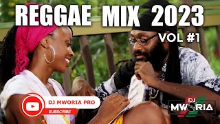 ONE DROP REGGAE MIX 2023 VOL 1  TARRUS RILEYCHRIS MARTINCHRONIXXBUSY SIGNALALAINEDJ MWORIA [upl. by Assirehc]