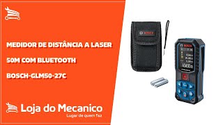 Medidor de Distância a Laser 50M com Bluetooth  BOSCHGLM5027C  Loja do Mecânico [upl. by Odrareg623]