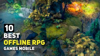 Top 10 Best Offline RPG Games Android and iOS of 2023  Premium RPG Game [upl. by Zielsdorf]