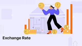 Exchange Rate Explained [upl. by Dorena]