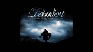 Dekadent  The Deliverance of the Fall 2008 Full Album [upl. by Jeffcott681]