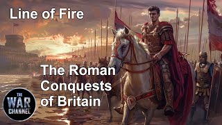 Line Of Fire  The Roman Conquests Of Britain  Full Documentary [upl. by Bergwall833]