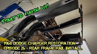 1968 Dodge Charger Restoration  Episode 26  Rear Frame Rail Install [upl. by Elleinahc702]