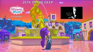 SamuelshineArchives Shimmer and Shine YTP REMIX ZETA IN THE DEEP READ DESC [upl. by Hsepid436]