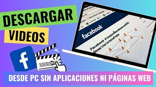 Cómo descargar videos de Facebook fácil y rápido [upl. by Hakim235]