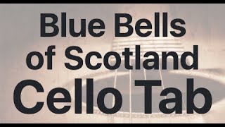 Learn Blue Bells of Scotland on Cello  How to Play Tutorial [upl. by Orestes984]